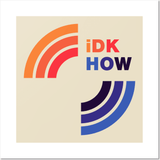 iDKHOW 1981 [LIGHT] Posters and Art